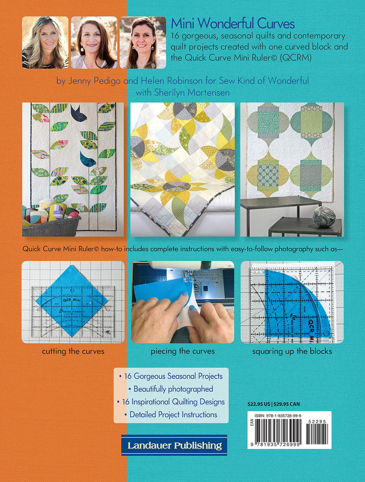 Mini Wonderful Curves: 16 Seasonal Quilt Projects Using the QCR Mini Patterns for Wall Hangings Runners, & Quilts