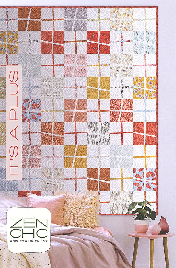 It Is A Plus Quilt Pattern Zen Chic ZC-PLQP tilkkutyöohje