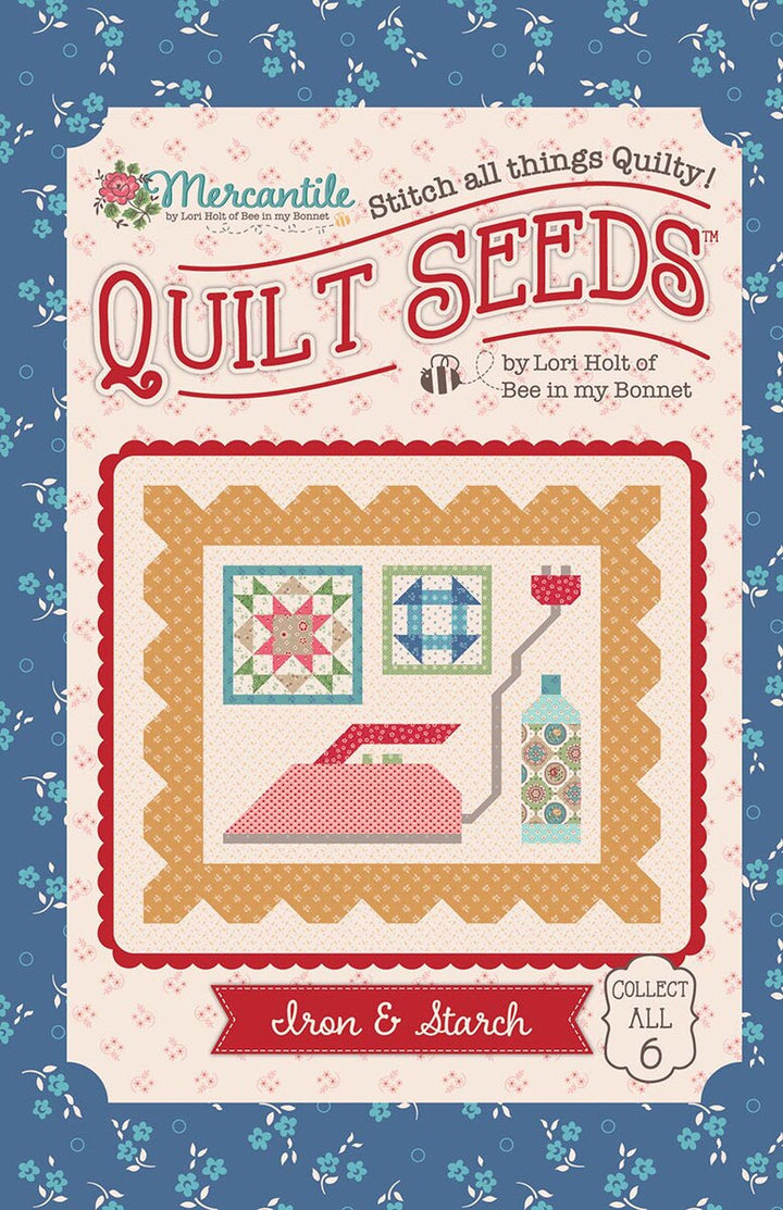 Mercantile Quilt Seeds Iron & Starch -kaavapaketti Lori Holtilta – paperikaava tilkkublokkiin, 74 x 64 cm.