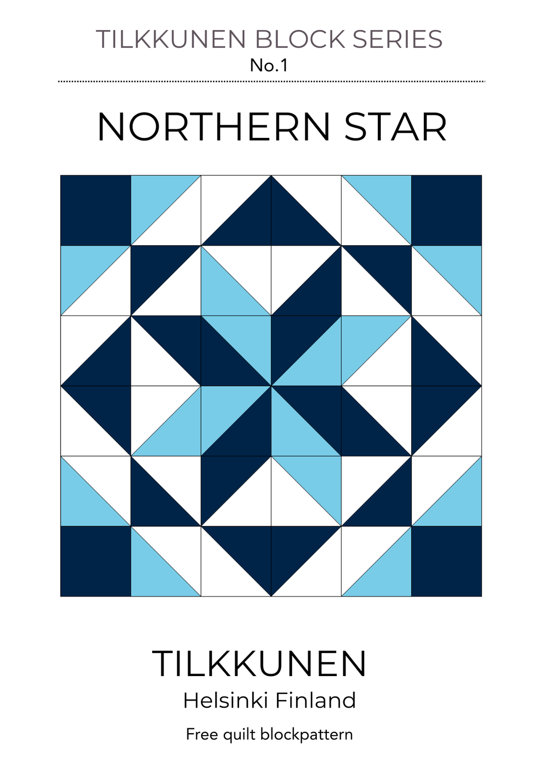 Northern Star Quilt Block – Tilkkunen Block Series No.1 (Free Pattern)