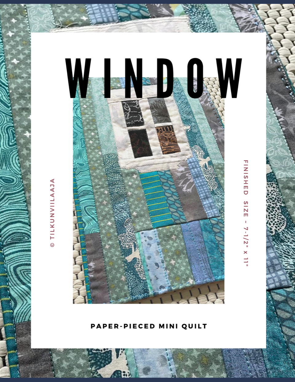 Window – Ikkuna-tilkkutyöohje kaavoineen