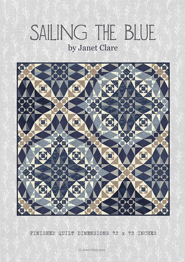 Sailing The Blue Quilt Pattern Janet Clare JC- 159 tilkkutyöohje